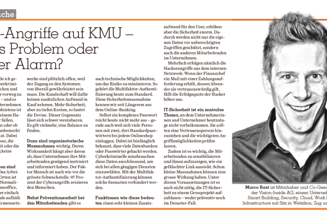 Marco Rast über Hackerangriffe, Cyber Security und Multifaktor-Authentifizierung. Ein Thema, das immer relevanter wird, insbesondere für KMU's.
